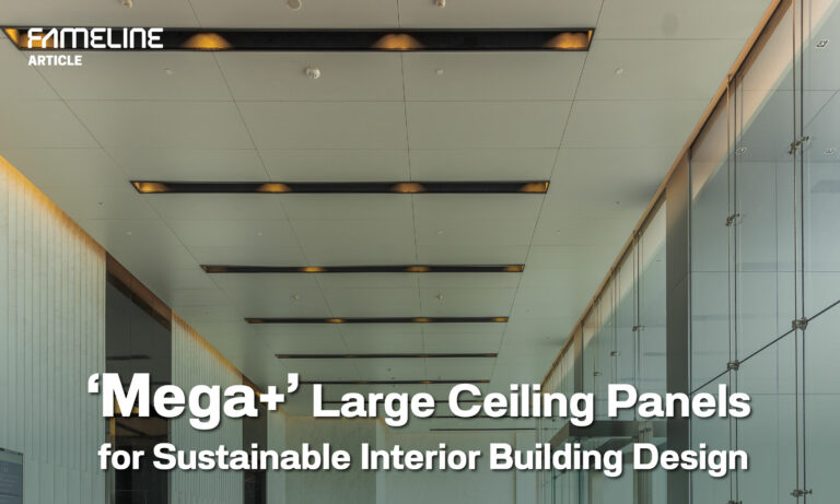 ‘Mega+ Ceiling’ Large Aluminium Panels for Sustainable Interior Building Design